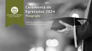 Ceremonia de Egresados 2024 Posgrado [upl. by Akinorev59]