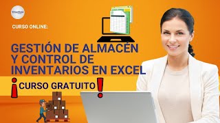 🔴 CURSO GESTIÓN DE ALMACEN Y CONTROL DE INVENTARIOS EN EXCEL ǀ COMPLETO Y GRATIS 2024 ✅ PARTE 2 [upl. by Odlabso476]