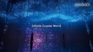 Infinite Crystal World [upl. by Yartnoed]