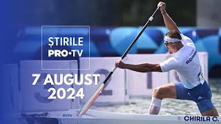 Știrile PRO TV  7 August 2024 [upl. by Tigdirb873]