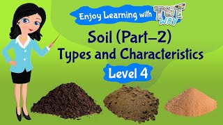 Types of Soil For Kids Science  TutWay [upl. by Affay]