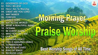 Best Praise amp Worship Song Collection 2024 🙏 Christian Worship Songs 🙌 Latest Morning Worship Songs [upl. by Halueb188]