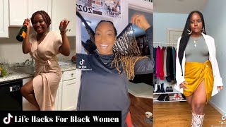 Random Life Hacks For Black Women  Black Girl TikTok [upl. by Faunia243]