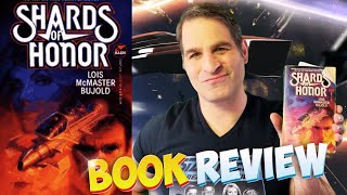 The Vorkosigan Saga  Shards of Honor by Lois McMaster Bujold  Book Review [upl. by Skutchan]