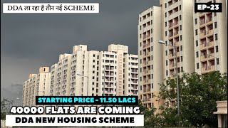 DDA New Housing Scheme 2024  DDA New Housing Scheme Coming Soon  Cheapest Flats In Delhi  DDA [upl. by Nnaeoj]