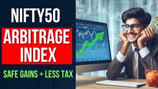 Nifty50 Arbitrage Index Explained Best Strategy for Guaranteed ShortTerm Profits 🚀 [upl. by Juan]