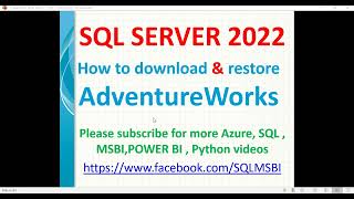 SQL 2022 Tutorials  AdventureWorks in SQL 2022  How to download and install AdventureWorks [upl. by Myrilla]