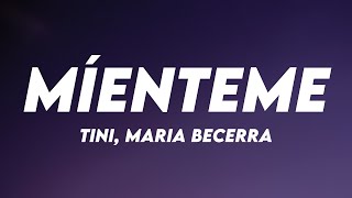 Míenteme  TINI Maria Becerra Lyrics Video 🎻 [upl. by Assecnirp]