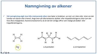 Kortfilm  Organiska föreningar del 3 Rita och namnge alkaner alkener och alkyner [upl. by Eillat]