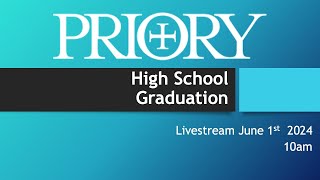 PRIORY HIGH SCHOOL GRADUATION 2024 [upl. by Arahs]