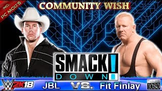 WWE2K18 GAMEPLAY JBL VS Fit Finlay  Community Wish Match [upl. by Aikim]