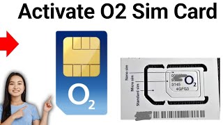 How to Activate O2 Sim Card UK 2024 [upl. by Ahtelrac296]