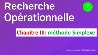 Recherche opérationnelle RO en Darija Chapitre III méthode Simplexe  EP 7 [upl. by Anselm]