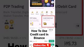 How To Use Credit card In Binance How to Buy USDT With Credit Card binance binancecreditcard [upl. by Unders]