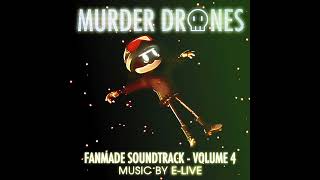 No One To Trust Whatsoever  MURDER DRONES VOL 4 FANMADE TRACK [upl. by Ahsinirt773]