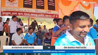 Live Cricket Match  KHODIYAR BROTHERS vs OM BANNA PANTHERS  02Nov24 1041 AM 10  RAMSAN PREMIER [upl. by Mayworm]