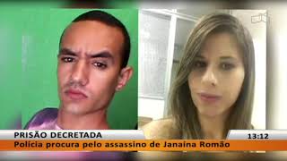 JL  Polícia procura pelo assassino de Janaína Romão [upl. by Slocum]