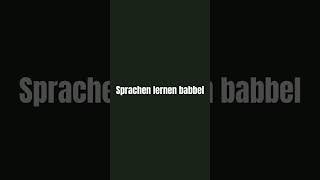 Sprachen lernen babbel funny [upl. by Shaughnessy]