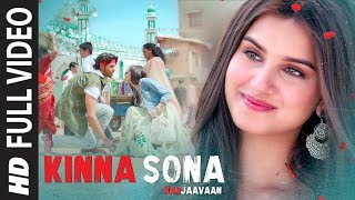 Kinna Sona Full Video  Marjaavaan  Sidharth M Tara S  Meet BrosJubin N Dhvani Bhanushali [upl. by Ilenay]