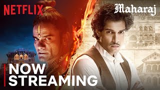 Maharaj  Now Streaming  Junaid Khan Jaideep Ahlawat Shalini Pandey Sharvari  Netflix [upl. by Barger449]