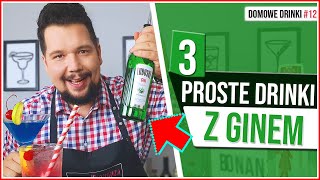 3 PROSTE drinki z ginem które szybko zrobisz w domu Co to jest GIN  DOMOWE DRINKI 12 [upl. by Tarsus660]