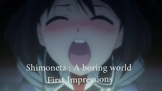 Shimoneta A Boring world First Impressions 下ネタという概念が存在しない退屈な世界 [upl. by Ahsinyt260]