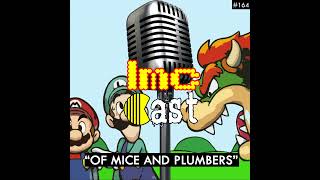 “Of Mice And Plumbers” LMCC 164 [upl. by Airdnoed]