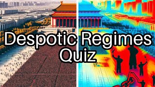 Test Your Knowledge of Despotic Regimes 🌍 How Many Can You Get Right [upl. by Mehcanem]