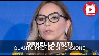 ORNELLA MUTI QUANTO PRENDE DI PENSIONE [upl. by Jamie]