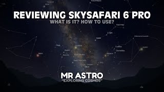 Reviewing SkySafari 6 Pro  What is it How to Use [upl. by Lledraw]