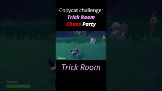 Trick Room Chaos Party Copycat Challenge pokemon pokemonsv pokemonscarlet pokemonchallange [upl. by Cadmann675]