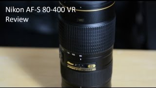 Nikon AFS 80400 VR Review [upl. by Gershom64]