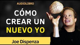 DEJA DE SER TÚ  Joe Dispenza  Audiolibro Resumen [upl. by Eserehc]