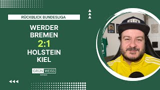 Oliver Burke erlöst Werder Bremen mit spätem 21 – erster Heimsieg der Saison gegen Holstein Kiel [upl. by Yentnuoc364]