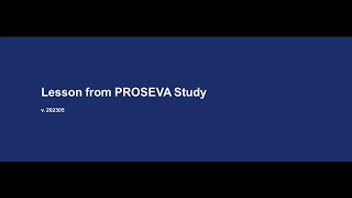 006ENGLesson from PROSEVA Study [upl. by Kavita]