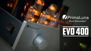 PrimaLuna Evo400  Amplificateur à tube hautefidélité [upl. by Relyuc]