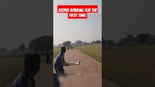 Keeper bowling for the first time cricket cricketshorts shorts shortvideo batting indian ipl [upl. by Catharine]