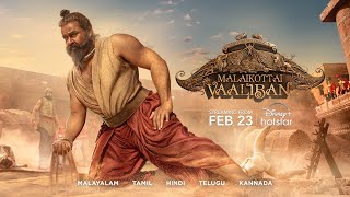 Malaikottai Vaaliban  Official Trailer  Mohanlal  Sonalee Kulkarni  Feb 23  DisneyPus Hotstar [upl. by Nnuahs]