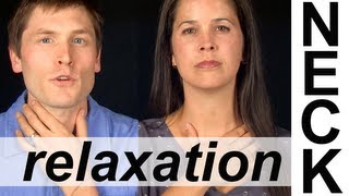 NECK AND THROAT RELAXATION EXERCISES 5 of 6  Vocal Exercises  American English Pronunciation [upl. by Caddric]