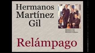 Hermanos Martínez Gil Relámpago  letra y acordes [upl. by Tewfik620]