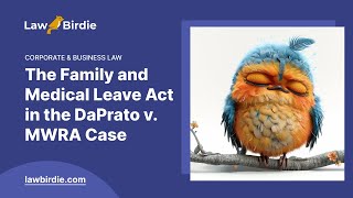 The Family and Medical Leave Act in the DaPrato v MWRA Case  Essay Example [upl. by Tennies126]