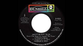 1972 HITS ARCHIVE American City Suite  Cashman amp West stereo 45 single version [upl. by Nawor]