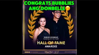 CONGRATS BUBBLIES AND DONBELLE🤭 HALL OF FAME AWARDEE‼️‼️ [upl. by Nahsad370]