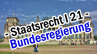 Staatsrecht I 21  Die Bundesregierung [upl. by Hillegass]