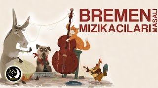 Masal Dinle  Bremen Mızıkacıları Masalı  masallar [upl. by Tiebold]