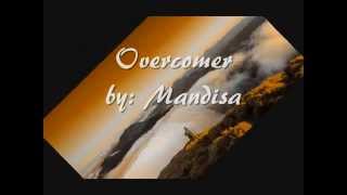 Overcomer with lyrics by Mandisa [upl. by Aloiv589]