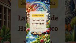 La Ciencia de Hacerse Rico audiolibro [upl. by Gomer]