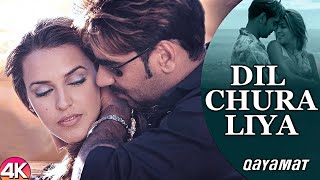 Dil Chura Liya  Qayamat  Ajay Devgan amp Neha Dhupia  Duet Lyrical  Kumar Sanu amp Alka Yagnik [upl. by Pyotr648]