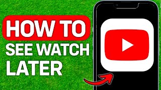 How To See Your Watch Later Videos On YouTube  Full Guide [upl. by Namyh389]