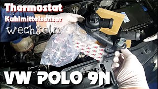 VW POLO 9NThermostat Kühlmittelsensor wechselnTermostat [upl. by Leonelle305]